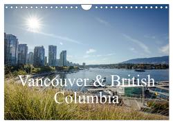 Vancouver & British Columbia (Wandkalender 2024 DIN A4 quer), CALVENDO Monatskalender von Blaschke,  Philipp