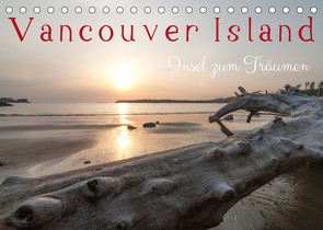 Vancouver Island – Insel zum Träumen (Tischkalender 2022 DIN A5 quer) von Pechmann,  Reiner