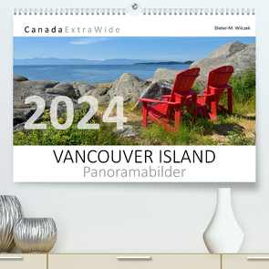 VANCOUVER ISLAND Panoramabilder (hochwertiger Premium Wandkalender 2024 DIN A2 quer), Kunstdruck in Hochglanz von Wilczek,  Dieter-M.