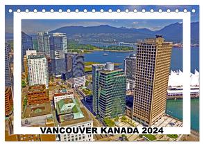 Vancouver Kanada 2024 (Tischkalender 2024 DIN A5 quer), CALVENDO Monatskalender von Berndt,  Stefan