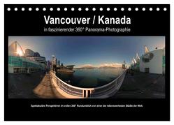 Vancouver / Kanada in faszinierender 360° Panorama-Photographie (Tischkalender 2024 DIN A5 quer), CALVENDO Monatskalender von Portele,  Copyright by AmosArtwork,  Armin