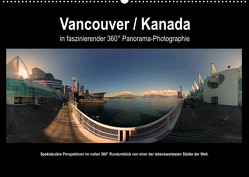 Vancouver / Kanada in faszinierender 360° Panorama-Photographie (Wandkalender 2023 DIN A2 quer) von by AmosArtwork,  Copyright, Portele,  Armin