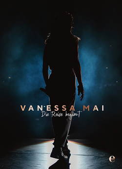 VANESSA MAI – Die Reise beginnt von Mai,  Vanessa