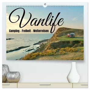 Vanlife, Camping – Freiheit – Weiterreisen (hochwertiger Premium Wandkalender 2024 DIN A2 quer), Kunstdruck in Hochglanz von Johannes Jansen und Dr. Luisa Rüter,  Dr.