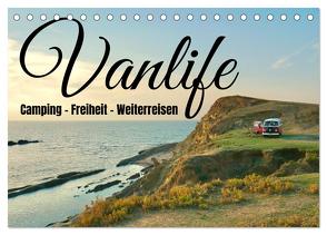 Vanlife, Camping – Freiheit – Weiterreisen (Tischkalender 2024 DIN A5 quer), CALVENDO Monatskalender von Johannes Jansen und Dr. Luisa Rüter,  Dr.