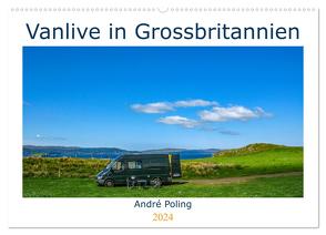 Vanlife in Grossbritannien (Wandkalender 2024 DIN A2 quer), CALVENDO Monatskalender von Poling,  André