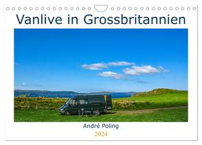 Vanlife in Grossbritannien (Wandkalender 2024 DIN A4 quer), CALVENDO Monatskalender von Poling,  André