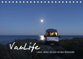 Vanlife – Leben, fahren, frei sein mit dem Wohnmobil (Tischkalender 2020 DIN A5 quer) von Flachmann,  Susanne