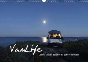 Vanlife – Leben, fahren, frei sein mit dem Wohnmobil (Wandkalender 2020 DIN A3 quer) von Flachmann,  Susanne