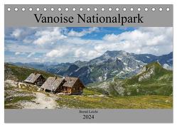 Vanoise Nationalpark (Tischkalender 2024 DIN A5 quer), CALVENDO Monatskalender von Leicht,  Bernd