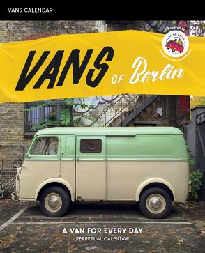 Vans of Berlin von Seltmann,  Oliver, Unger,  Linnart