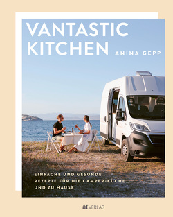 Vantastic Kitchen von Gepp,  Anina, Jaeger,  Christian