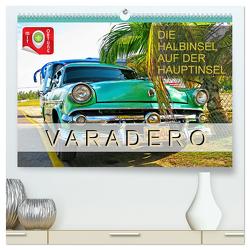 Varadero – Die Halbinsel auf der Hauptinsel (hochwertiger Premium Wandkalender 2024 DIN A2 quer), Kunstdruck in Hochglanz von Plesky,  Roman