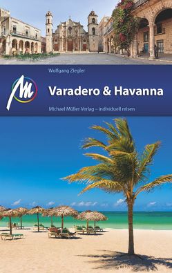 Varadero & Havanna von Ziegler,  Wolfgang