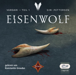 Vardari – Eisenwolf (Bd. 1) von Graudus,  Konstantin, Lendt,  Dagmar, Mißfeld,  Dagmar, Pettersen,  Siri