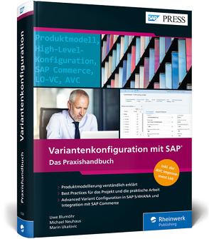 Variantenkonfiguration mit SAP von Blumöhr,  Uwe, Neuhaus,  Michael, Ukalovic,  Marin
