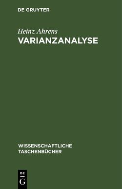 Varianzanalyse von Ahrens,  Heinz
