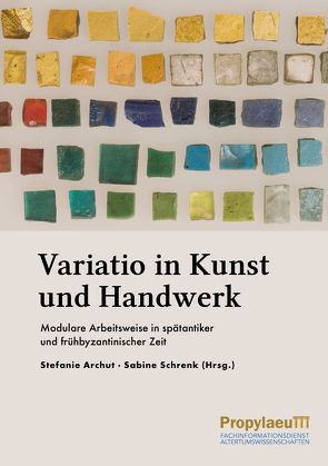 Variatio in Kunst und Handwerk von Archut,  Stefanie, Schrenk,  Sabine