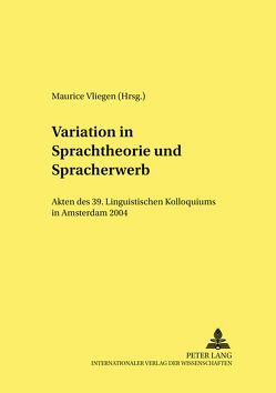 Variation in Sprachtheorie und Spracherwerb von Vliegen,  Maurice