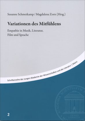 Variationen des Mitfühlens von Schmetkamp,  Susanne, Zorn,  Magdalena