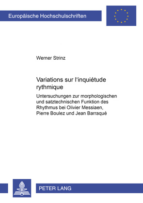 Variations sur «l’inquiétude rythmique» von Strinz,  Werner