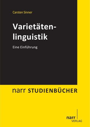 Varietätenlinguistik von Sinner,  Carsten