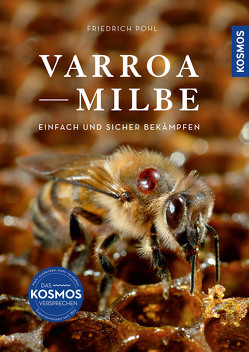 Varroamilbe von Pohl,  Friedrich