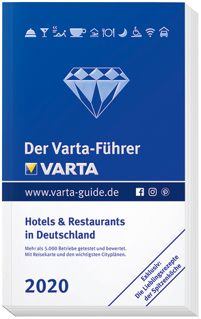 Der Varta-Führer 2020 – Hotels und Restaurants in Deutschland
