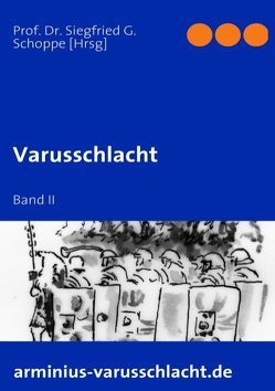 Varusschlacht von Schoppe,  Siegfried