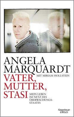 Vater, Mutter, Stasi von Hollstein,  Miriam, Marquardt,  Angela