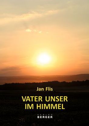 Vater unser im Himmel von Flis,  Jan