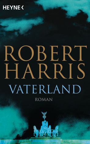 Vaterland von Haefs,  Hanswilhelm, Harris,  Robert