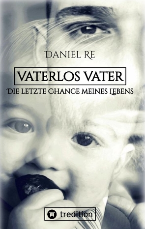 Vaterlos Vater von Re,  Daniel