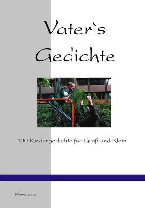 Vater´s Gedichte von Sens,  Pierre