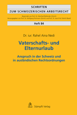 Vaterschafts- und Elternurlaub von Nedi,  Rahel Aina