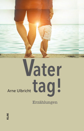 Vatertag! von Ulbricht,  Arne