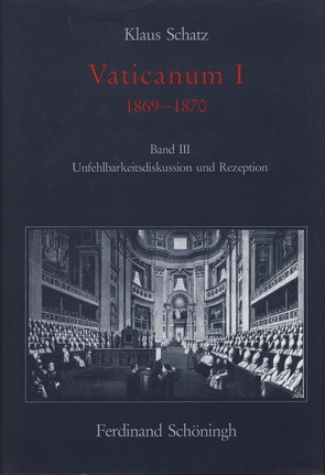 Vaticanum I 1869-1870 von Schatz,  Klaus