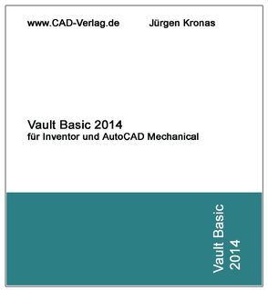 Vault Basic 2014 für Inventor und AutoCAD Mechanical