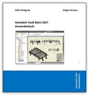 Vault Basicl 2017 Anwenderbuch von Kronas,  Jürgen