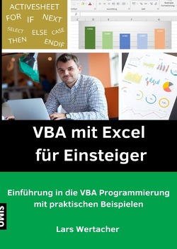 VBA mit Excel für Einsteiger von Wertacher,  Lars