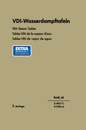 VDI-Wasserdampftafeln / VDI Steam Tables / Tables VDI de la vapeur d’eau / Tablas VDI de vapor de agua von Schmidt,  Ernst