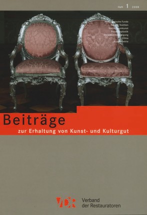 VDR-Beiträge zur Erhaltung von Kunst- und Kulturgut von Verband der Restauratoren e.V.