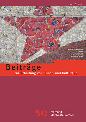 VDR Beiträge zur Erhaltung von Kunst- und Kulturgut Heft 2/2019