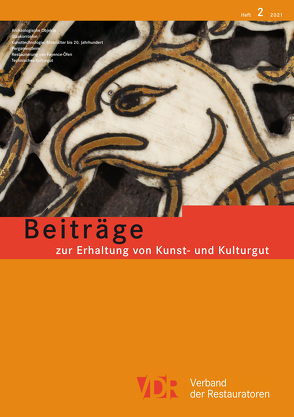 VDR Beiträge zur Erhaltung von Kunst- und Kulturgut Heft 2/2021