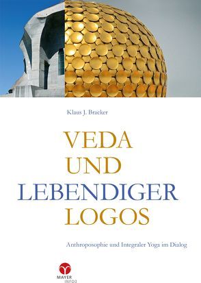 Veda und lebendiger Logos von Bracker,  Klaus J.