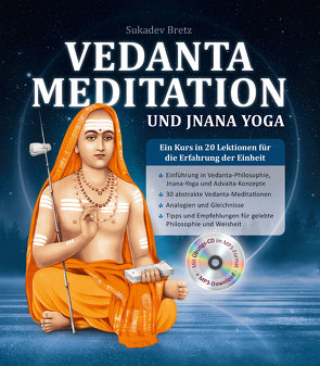 Vedanta Meditation und Jnana Yoga von Bretz,  Sukadev