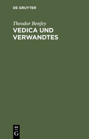 Vedica und Verwandtes von Benfey,  Theodor