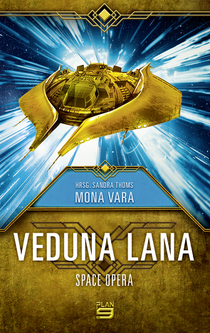 Veduna Lana von Vara,  Mona