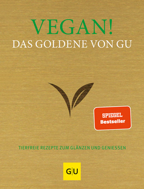 Vegan! Das Goldene von GU von Andreas,  Adriane