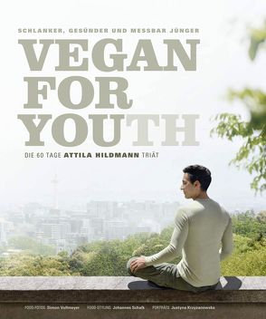 Vegan for Youth – Kindle-Version von Hildmann,  Attila, Schwertner,  Justyna, Vollmeyer,  Simon